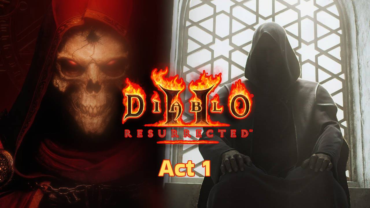 Diablo 2 Resurrected d2r Act 1