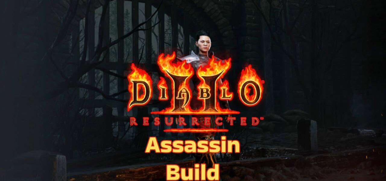 Diablo 2 Assassin Build
