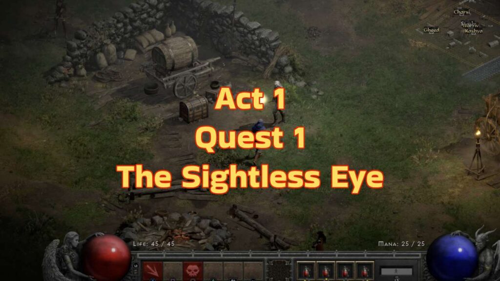 d2r Act 1 Quest 1 The Sightless Eye